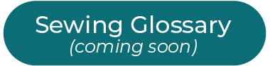 Button for sewing glossary that is coming soon